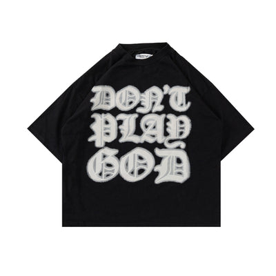 DENIMITUP Don’t Play God - Black Tee - Tshirt